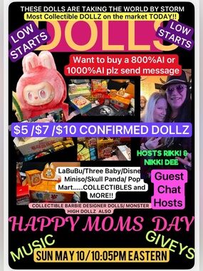 MOMS DAY DOLLZ LIVE / $7 CONFIRMED / GIVEYS / GIFT WHEEL /  MUSIC/ FUN